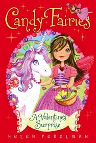 A Valentine's Surprise (Candy Fairies)