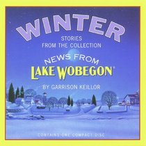 News from Lake Wobegon Winter (News from Lake Wobegon)