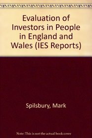 Evaluation of Investors in People in England and Wales (IES Reports)