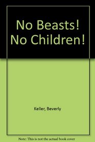 No Beasts! No Children!