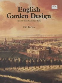 English Garden Design, History and Style Since 1650