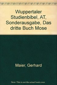 Wuppertaler Studienbibel, AT, Sonderausgabe, Das dritte Buch Mose