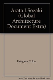 Arata I.Sozaki (Global Architecture Document Extra)