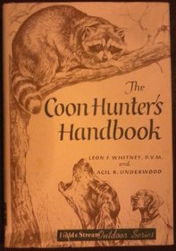 Coon Hunter's Handbook