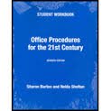 Student Workbook for Office Procedures for the 21st Century & Student Workbook Package