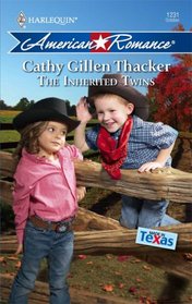 The Inherited Twins (Made in Texas, Bk 2) (Harlequin American Romance, No 1231)