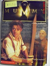 The Mummy Novelisation: Novelisation