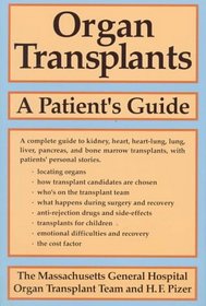 Organ Transplants: A Patient's Guide