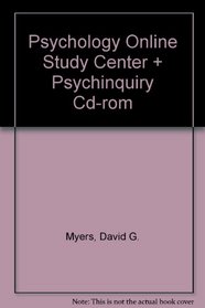 Psychology (Cloth), Online Study Center 2.0 & PsychInquiry CD-ROM