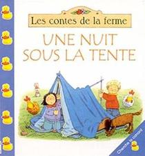 Une nuit sous la tente (Camping Out) (French Edition)