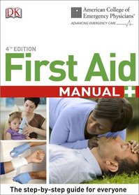 ACEP First Aid Manual, 4th Edition