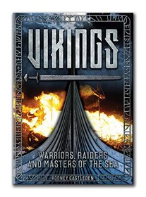Vikings: Warriors, Raiders & Masters of the Sea