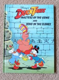 Masters of the Genie and Send in the Clones (Duck Tales)