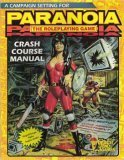 Crash Course Manual (Paranoia RPG)