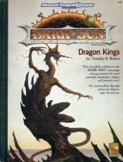 Dark Sun: Dragon Kings (2nd Edition)
