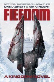 Fiefdom: A Kingdom Novel