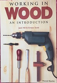 Working in Wood: An Introduction