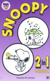 Snoopy 2-in-1 Collection: Bk. 6