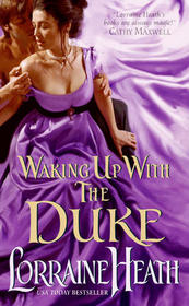 Waking Up With the Duke (London's Greatest Lovers, Bk 3)