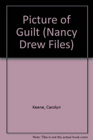 Picture of Guilt #101 (Nancy Drew Files (Hardcover))