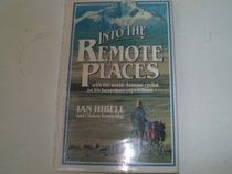 Into the Remote Places