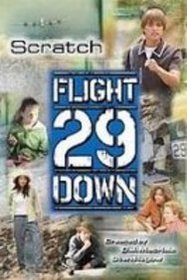 Scratch (Flight 29 Down)