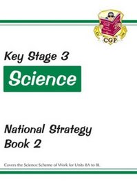 KS3 Science National Strategy: Book 2 (Units 8A to 8L) Pt. 1 & 2