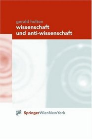 Wissenschaft und Anti-Wissenschaft (German Edition)
