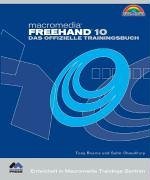 Macromedia Freehand 10. Das offizielle Trainingsbuch.
