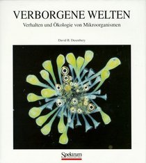 Verborgene Welten: Verhalten und kologie von Mikroorganismen (German Edition)