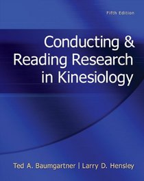 Conducting & Reading Research In Kinesiology