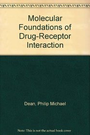 Molecular Foundations of Drug-Receptor Interaction