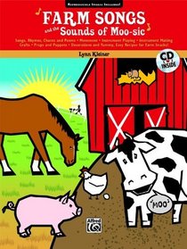Farm Songs and the Sounds of Moo-sic! (Book & CD)