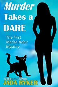 Murder Takes a Dare: The First Marisa Adair Mystery (Marisa Adair Mysteries)