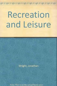 Recreation and Leisure