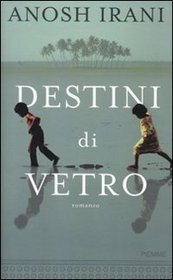 Destini di vetro