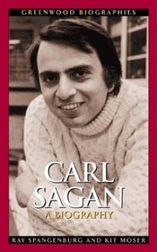 Carl Sagan : A Biography (Greenwood Biographies)