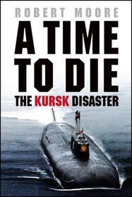 A TIME TO DIE