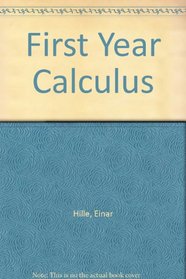 First Year Calculus