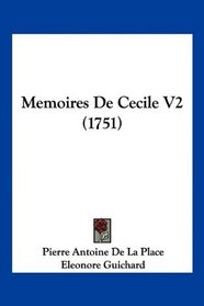 Memoires De Cecile V2 (1751) (French Edition)