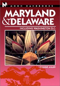 Moon Handbooks: Maryland-Delaware: Including Washington, D.C.