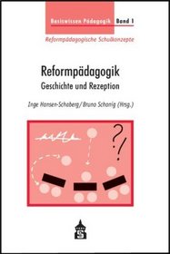 Basiswissen Pdagogik Band 1. Reformpdagogik