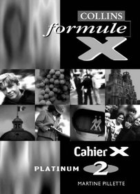 Formule X - Workbook 2 Platinum (French and English Edition)