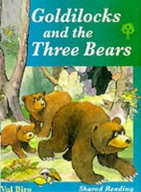 Oxford Reading Tree: Branch Library: Traditional Tales: Goldilocks (Shared Reading Edition) (Oxford Reading Tree)