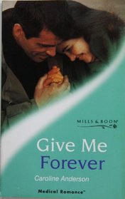 Give Me Forever