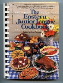 The Eastern Junior League Cookbook