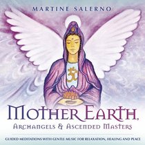 Mother Earth, Archangels & Ascended Masters CD