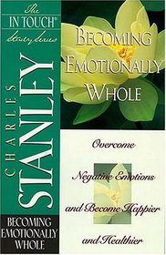 Becoming Emotionally Whole (In Touch Study)