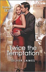 Twice the Temptation (Red Dirt Royalty, Bk 8) (Harlequin Desire, No 2790)