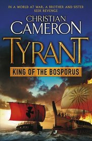 King of the Bosporus (Tyrant 4)